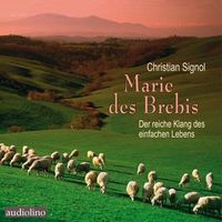 Marie des Brebis, 2 Audio-CD, 2 MP3