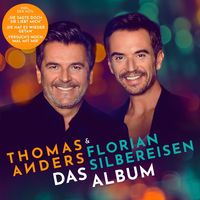 Anders,Thomas & Florian Silbereisen - Das Album - CD