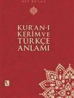 Kuran-i Kerim ve Türkce Anlami