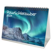 Polarlichterzauber DIN A5 Tischkalender für 2024 Polarlichter Nordlichter Lichter und Himmel - Seelenzauber