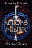 Echoes of Bellek