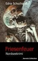 Friesenfeuer