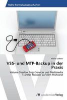 VSS- und MTP-Backup in der Praxis