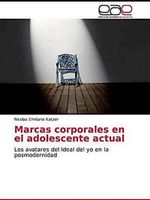 Marcas corporales en el adolescente actual