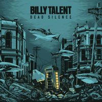 Billy Talent - Dead Silence Vinyl