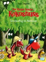 Der kleine Drache Kokosnuss. Schulausflug ins Abenteuer