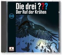 Die drei ??? 228: Der Ruf der Krähen