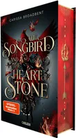 The Songbird and the Heart of Stone (Crowns of Nyaxia 3)