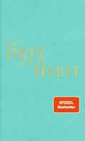 Das Date mit dir selbst: Ein Reflexionsbuch mit 23 spannenden Übungen I Das Original in neuer edler Ausstattung