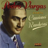 Pedro Vargas - Canta Inolvidables Ranch