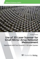 Use of 3D Laser Scanner for Small Mirror Array Heliostat Measurement
