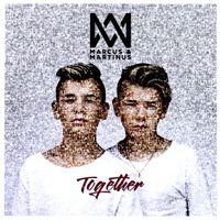 Marcus & Martinus: Together