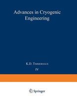 Advances in Cryogenic Engineering : Proceedings of the 1958 Cryogenic Engineering Conference