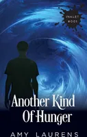 Another Kind of Hunger