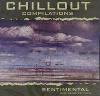 Chillout Compilations - Sentimental