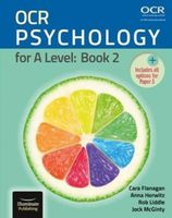 Flanagan, C: OCR Psychology for A Level: Book 2