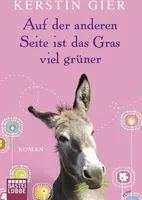 Auf der anderen Seite ist das Gras viel grüner