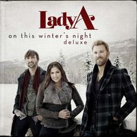 Lady A (v angličtině: Lady Antebellum) - On This Winter's Night (Deluxe Edition)