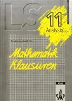 Lambacher-Schweizer, Trainingshefte für Mathematik-Klausuren, Analysis Klasse 11