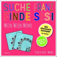 Suche Franz - Finde Sisi. Mein Wien Memo (Spiel)