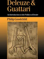 Deleuze and Guattari