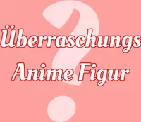 Anime Figur Überraschung Actionfigur - 1
