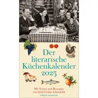 Der literarische Küchenkalender Wochenkalender 2025