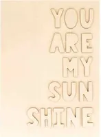Sie sind meine Sonnenschein-Holzplatte - 18 x 25 cm