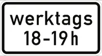 Verkehrsschild VZ1042-31, Zeitliche Beschränkung (werktags ... - ... h), Alu,...