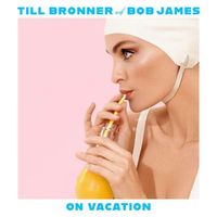 Till Brönner & Bob James: (Deluxe Edition) - - (CD / O)