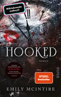 Hooked (Never After 1): Roman | Die Dark-Romance Booktok-Sensation endlich auf Deutsch!