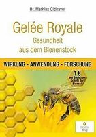 Gelée Royale - Gesundheit aus dem Bienenstock