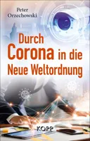 Durch  in die Neue Weltordnung