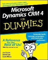 Microsoft Dynamics CRM 4 For Dummies