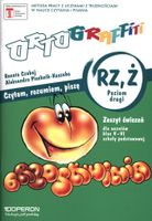 Ortograffiti zeszyt ćwiczeń rz ż klasa 5-6 poziom 2