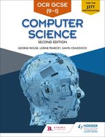 OCR GCSE Computer Science; Second Edition