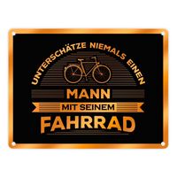 Unterschätze nie jemanden mit seinem Fahrrad Metallschild - Rad Hobby Sport bike Mountainbike Rennrad Opa papa Junge – 15x20 cm