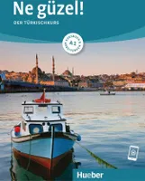 Ne güzel! A1. Kursbuch und Arbeitsbuch mit Audios online
