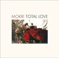 Mokri - Total Love Vinyl