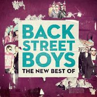 Backstreet Boys: The New Best Of (All Hits & Remixes) - - (CD / Titel: Q-Z)