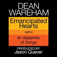 Wareham Dean - Emancipated Hearts