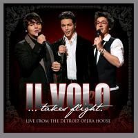 Il Volo-Il Volo...Takes Flight (Live From Detroit)