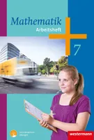 Mathematik 7. Arbeitsheft mit interaktiven Übungen