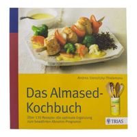 Das Almased-Kochbuch: Über 130 Rezepte: die optimale Ergänzung zum bewährten Abnehm-Programm