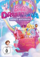 Barbie Dreamtopia - Zauberhafte Abenteuerreisen