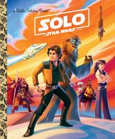 Solo: A Star Wars Story (Star Wars)