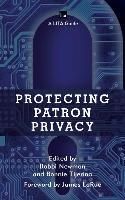 Protecting Patron Privacy