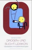 Drogen- und Suchtlexikon