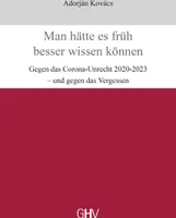 Man hätte es früh besser wissen können