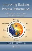 Raynus, J: Improving Business Process Performance